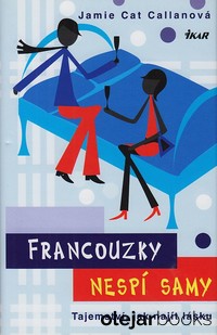 Francouzky nespí samy 