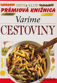Varíme cestoviny