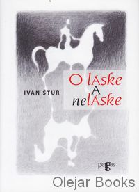 O láske a neláske