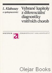 Vybrané kapitoly z diferenciální diagnostiky vnitřních chorob