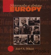 Slovensko v dráme Európy