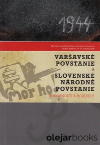 Varšavské povstanie a Slovenské národné povstanie