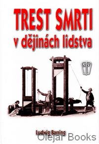 Trest smrti v dějinách lidstva