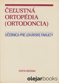 Čeľustná ortopédia - ortodoncia