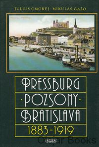 Pressburg, Pozsony, Bratislava