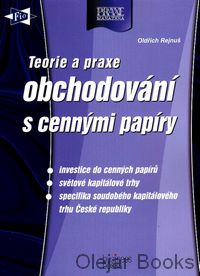 Teorie a praxe obchodování s cennými papíry