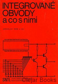 Integrované obvody a co s nimi