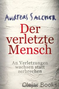 Der verletzte Mensch