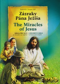 Zázraky Pána Ježiša - The Miracles of Jesus