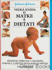 Veľká kniha o matke a dieťati