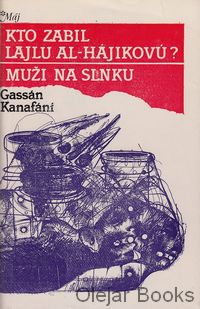 Kto zabil Lajlu al-Hájikovú?; Muži na slnku