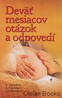 Deväť mesiacov otázok a odpovedí