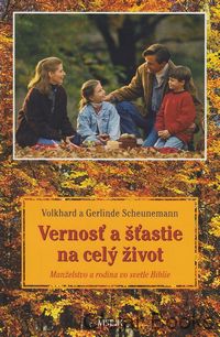 Vernosť a šťastie na celý život