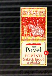 Pověsti českých hradů a zámků II.