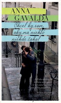 Chcel by som, aby ma niekto niekde čakal