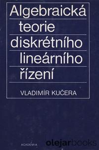Algebraická teorie diskrétního lineárního řízení