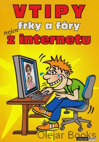 Vtipy, frky a fóry nejen z internetu