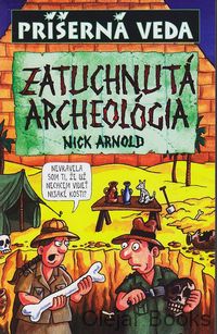 Zatuchnutá archeológia