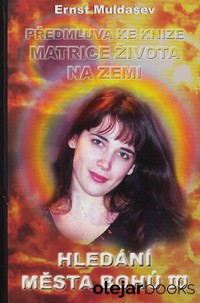 Hledání Města Bohů IV.