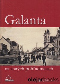 Galanta na starých pohľadniciach