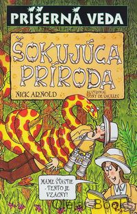 Šokujúca príroda