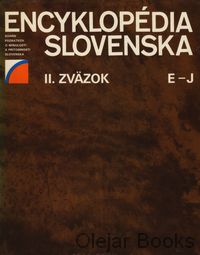 Encyklopédia Slovenska II. zväzok E-J