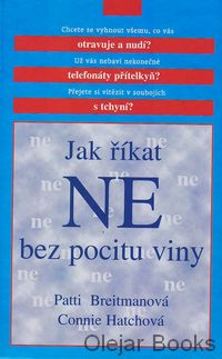 Jak říkat NE bez pocitu viny