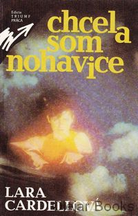 Chcela som nohavice