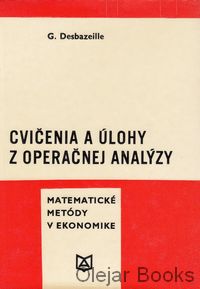Cvičenia a úlohy z operačnej analýzy