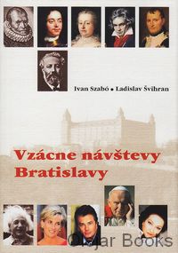 Vzácne návštevy Bratislavy