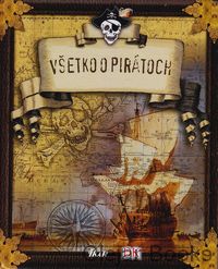 Všetko o pirátoch