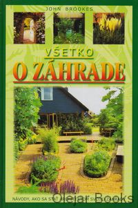 Všetko o záhrade