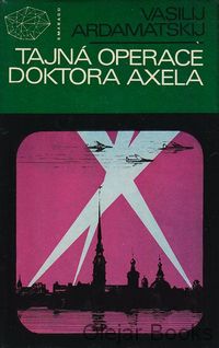 Tajná operace doktora Axela