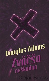 Zväčša neškodná