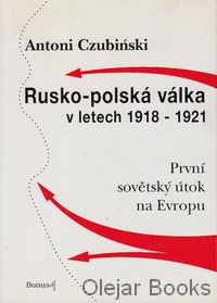 Rusko-polská válka v letech 1918 - 1921