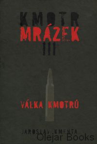 Kmotr Mrázek III