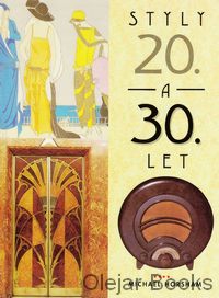 Styly 20. a 30. let