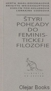 Štyri pohľady do feministickej filozofie