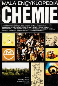 Malá encyklopédia chémie