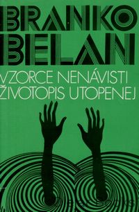 Vzorce nenávisti; Životopis utopenej