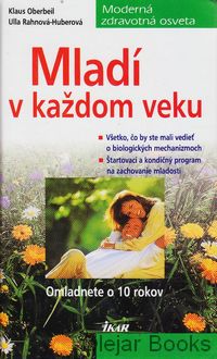 Mladí v každom veku