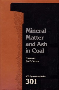 Mineral Matter and Ash in Coal