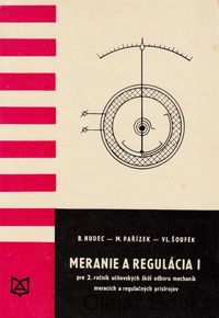 Meranie a regulácia I