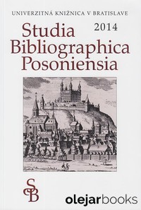 Studia Bibliographica Posoniensia 2014