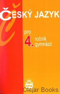 Český jazyk pro 4.ročník gymnázií