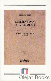 Vznešené paní z 12. století I