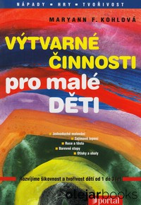 Výtvarné činnosti pro malé děti