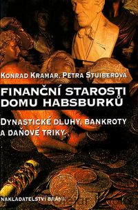 Finanční starosti domu habsburků