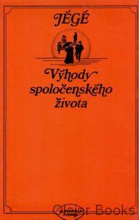 Výhody spoločenského života
