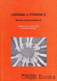 Liečenie a výchova 3